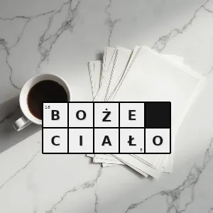 Hasło krzyżówkowe święto z uroczystą procesją - boże ciało – rozwiązanie, synonimy, podpowiedzi i definicje krzyżówkowe